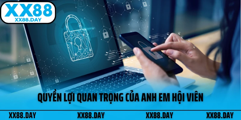 quyen-loi-quan-trong-cua-anh-em-hoi-vien